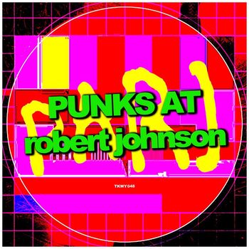 Various Artists - Punks at Robert Johnson