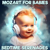 Eugene Lopin - Mozart for Babies: Bedtime Serenades