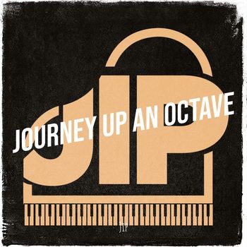Jip - Journey up an Octave