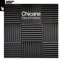 Chicane - Nevertheless (Extended Mixes)