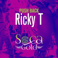 Ricky T - Push Back