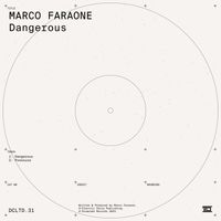 Marco Faraone - Dangerous