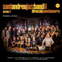 Sant Andreu Jazz Band & Joan Chamorro - Jazzing 13