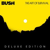 Bush - The Art Of Survival (Deluxe [Explicit])