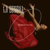 Roberto Torres - La Señora