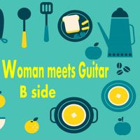 Mikihito Tanaka - Woman Meets Guitar Side B Famous Pops Playedby Acoustic Guitar