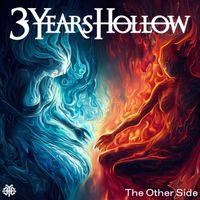 3 Years Hollow - The Other Side (feat. Morgan Rose)