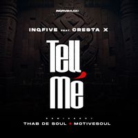 InQfive - Tell me (Remixes)