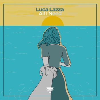 Luca Lazza - All I Need
