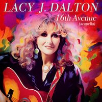Lacy J. Dalton - 16th Avenue (Re-Recorded) [Acapella] - Single