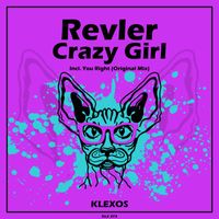 Revler - Crazy Girl