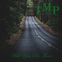 The Mastro Project - Will You Be There