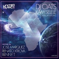 DJ Oats - Kam Selele EP