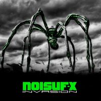 Noisuf-X - Invasion (Explicit)