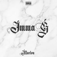 Marlon - Imma G (Explicit)