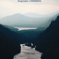 Doug Gatta - Underking
