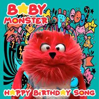Baby Monster - Happy Birthday Song