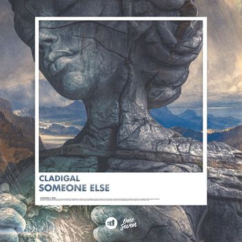 Cladigal - Someone Else
