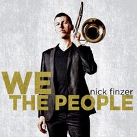 Nick Finzer - We the People (Single)