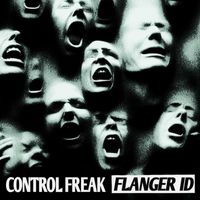 Control Freak - FLANGER ID