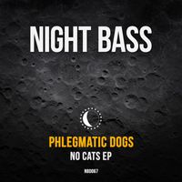 Phlegmatic Dogs - NO CATS