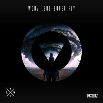 Wohj (BR) - Super Fly