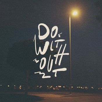 leaf beach & Flitz&Suppe - Do Without