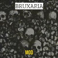 MoD - Bruxaria (Explicit)