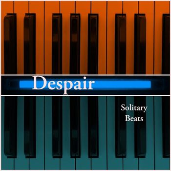 Solitary Beats - Despair
