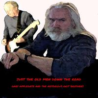 Gary Applegate and the Notorious Grit Brothers - Just the Old Men Down the Road