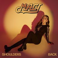 Macy - Shoulders Back (Explicit)