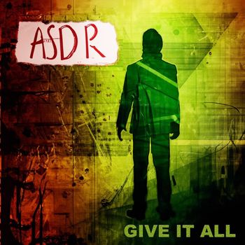 ASDR - Give It All