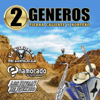 Various Artists - 2 Generos Tierra Caliente y Norteño (Norteño)