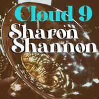 Sharon Shannon - Cloud 9