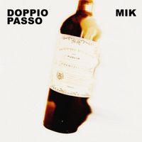 MIK - Doppio Passo