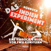 Julian Böhme - Das Indien Experiment