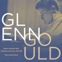 Glenn Gould - Glenn Gould, Piano: Goldberg Variations