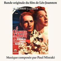 Paul Misraki - Le Chanteur de Minuit (Bande originale du film de Léo Joannon, avec Jean Lumiere, Yvette Lebon, Saturnin Fabre et Alerme)