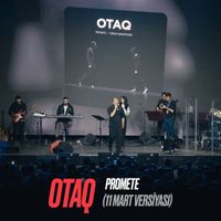 Promete - Otaq (11 Mart Versiyası)
