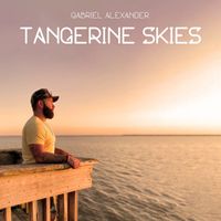 Gabriel Alexander - Tangerine Skies