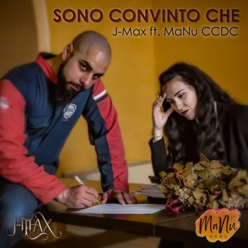 J-Max - Sono convinto che