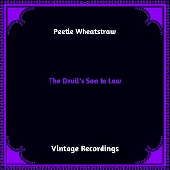 Peetie Wheatstraw - The Devil's Son In Law (Hq remastered 2023)