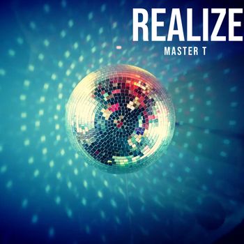 MASTER T - Realize
