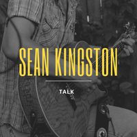 Sean Kingston - Talk