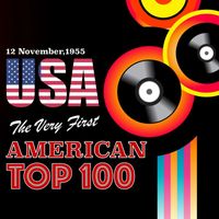 Various Artists - The Very First American Top 100 (12 November, 1955)
