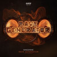 NINE2NINE - Rave Generator (Extended Mix)