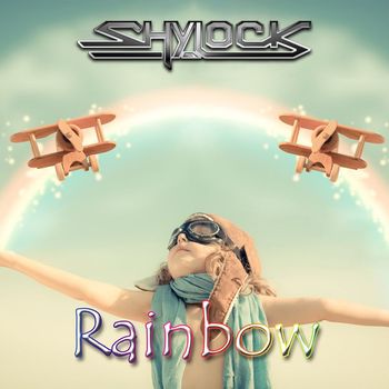 Shylock - Rainbow