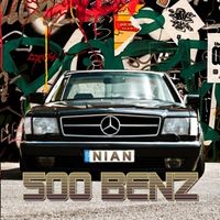 NiAn - 500 Benz (Explicit)