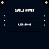 Camille Howard - Blues & Boogie