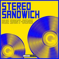 Stereo Sandwich - Rue Saint-Denis